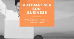 Automatiser son business