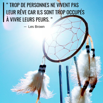 vivre ses rêves